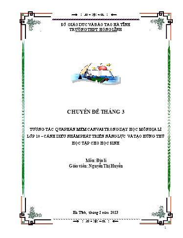 Giải pháp Tương tác qua phần mềm Canvas trong dạy học môn Địa Lí Lớp 10 - Cánh Diều nhằm phát triển năng lực và tạo hứng thú học tập cho học sinh