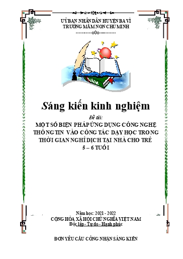 Sáng kiến kinh nghiệm Một số biện pháp Ứng dụng công nghệ thông tin vào công tác dạy học trong thời gian trẻ nghỉ dịch tại nhà cho trẻ 5 – 6 tuổi