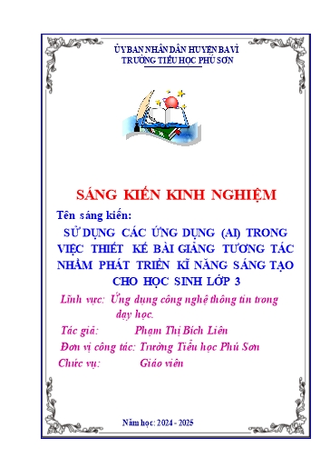 Sáng kiến kinh nghiệm Sử dụng các ứng dụng (AI) trong việc thiết kế bài giảng tương tác nhằm phát triển kĩ năng sáng tạo cho học sinh Lớp 3
