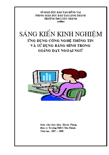 Sáng kiến kinh nghiệm Ứng dụng công nghệ thông tin và sử dụng băng hình trong giảng dạy ngoại ngữ