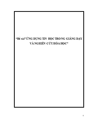 Sáng kiến kinh nghiệm Ứng dụng tin học trong giảng dạy và nghiên cứu hóa học