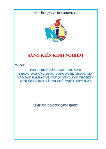 SKKN Phát triển năng lực học sinh thông qua Ứng dụng Công nghệ thông tin vào dạy bài Bảo vệ chủ quyền lãnh thổ biên giới