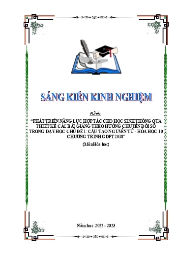 SKKN Phát triển năng lực hợp tác cho học sinh thông qua thiết kế các bài giảng theo hướng chuyển đổi số trong dạy học chủ đề 1 cấu tạo nguyên tử Hóa học 10 chương trình GDPT 2018
