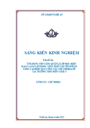 SKKN Ứng dụng nền tảng quản lí lớp học hiện đại Classclap trong thực hiện chuyển đổi số nâng cao hiệu quả công tác chủ nhiệm lớp tại trường THPT Diễn Châu 4